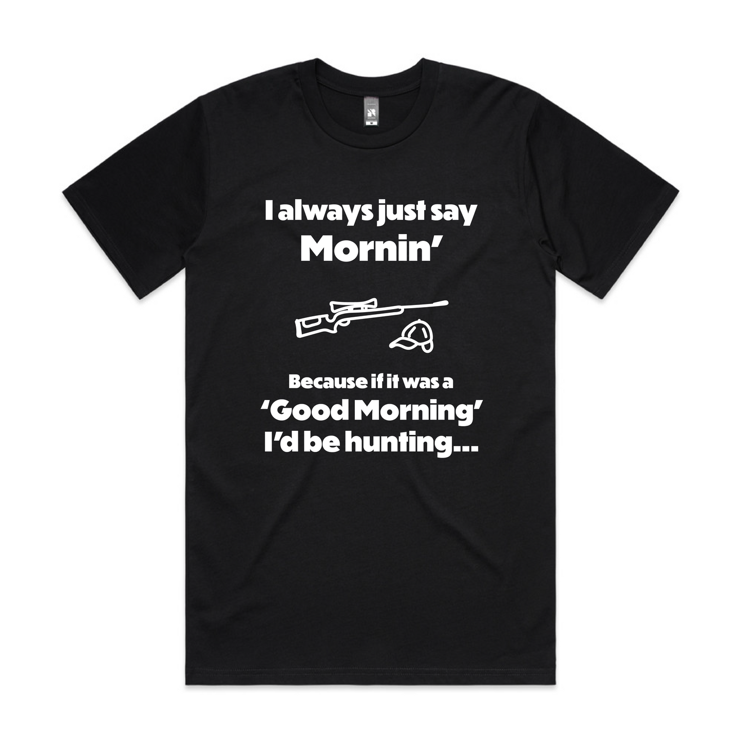 Good Morning, Hunting